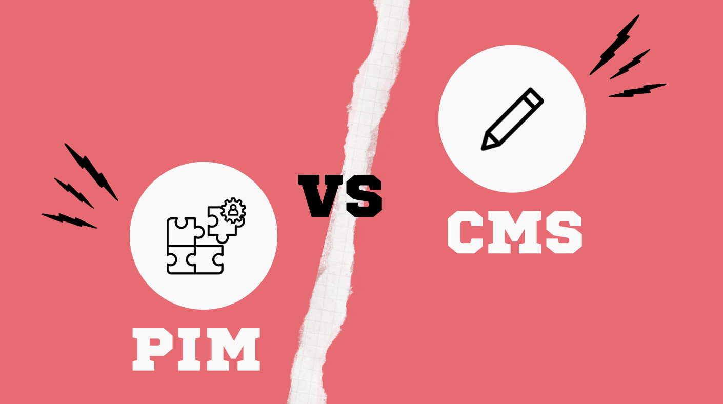 PIM VS CMS